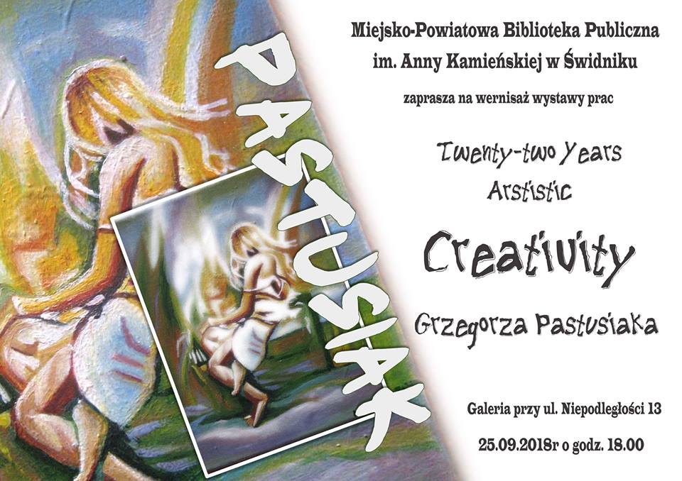 Wystawa prac Grzegorza Pastusiaka Creativity