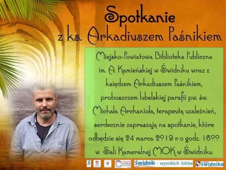 Spotkanie z ks. Arkadiuszem Paśnikiem