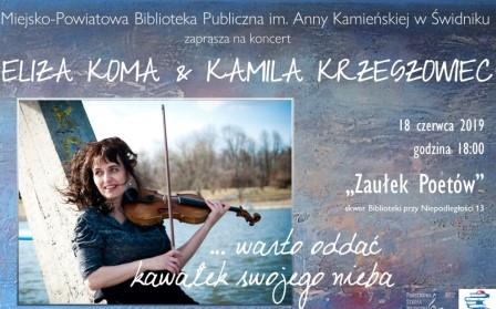 Koncert: Kamila Krzeszkowiec i Eliza Koma