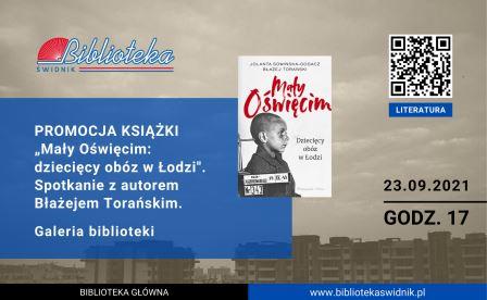 na plakacie okładka książki Mały Oświęcim ze zdjęciem dziecka w obozie i napis Promocja książki "Mały Oświęcim: dziecięcy obóz w Łodzi". Spotkanie z autorem Błażejem Torańskim