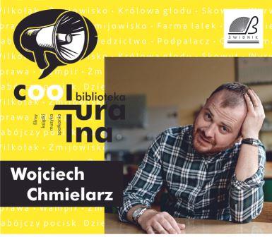 na plakacie zamyślona twarz Wojciecha Chmielarza, obok megafon i napis Coolturalna biblioteka.