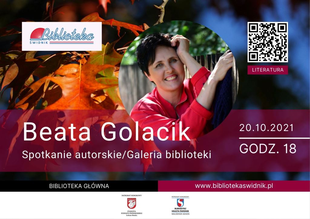 na plakacie zdjęcie Beaty Golacik, obok jesiennie liście i napis spotkanie autorskie/Galeria Biblioteki, 20.10.2021r. godz.17.