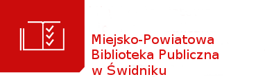 Miejsko-Powiatowa Biblioteka Publiczna im. Anny Kamieńskiej w Świdniku